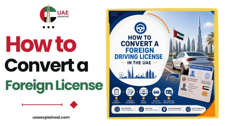 How to Convert a Foreign Driving License in the UAE