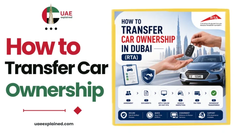 How to Transfer Car Ownership in Dubai
